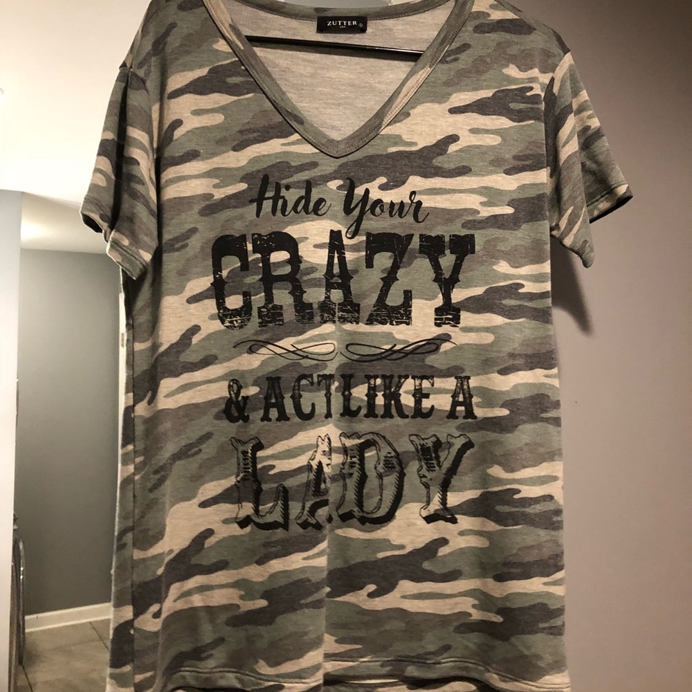Camo tee hide your crazy
